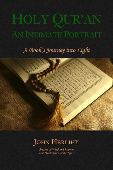 Holy Qur'An: An Intimate Portrait
