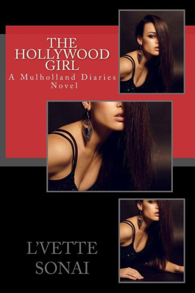 The Hollywood Girl (The Mulholland Diaries)