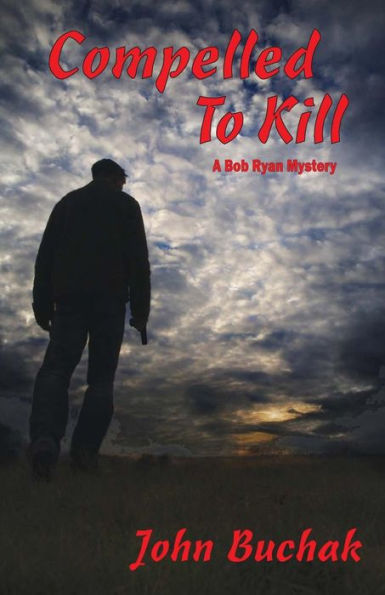 Compelled To Kill: Mystery Novel