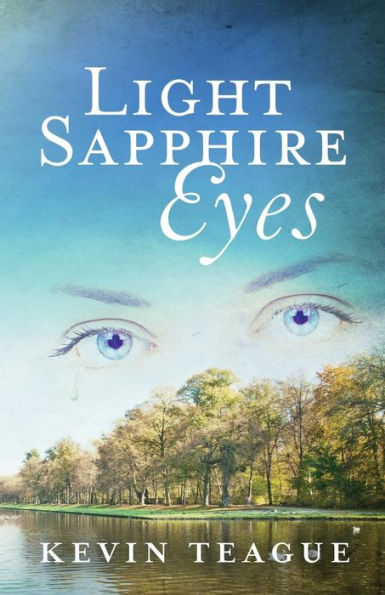 Light Sapphire Eyes: A Tragic Love Story