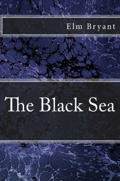 The Black Sea (Dunham Saga)