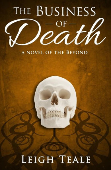 The Business Of Death (The Beyond)
