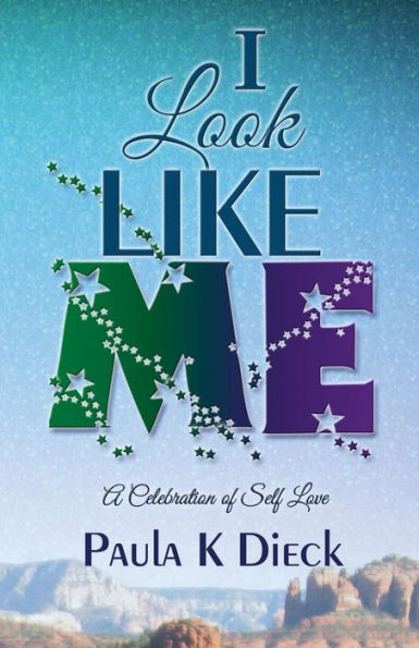 I Look Like Me: A Celebration Of Self - Love
