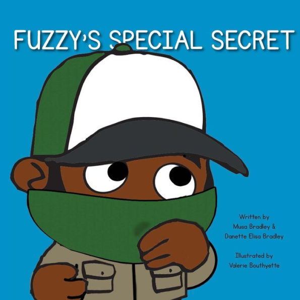Fuzzy'S Special Secret (Fuzzy-Ology)