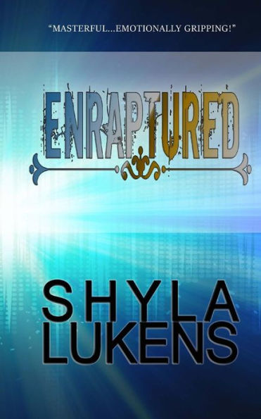 Enraptured