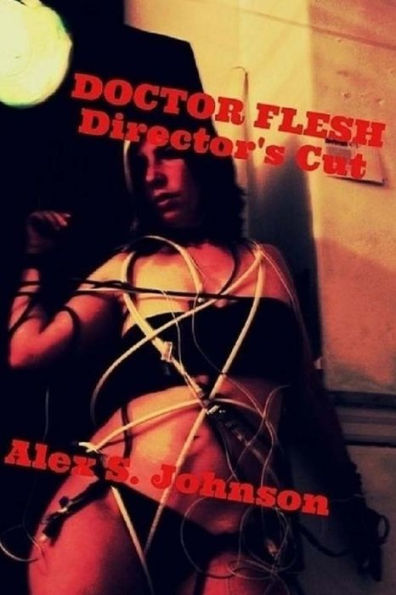 Doctor Flesh: Director'S Cut