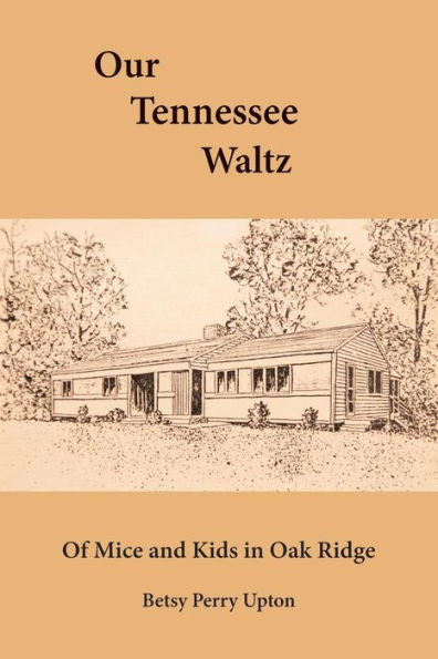 Our Tennessee Waltz: Of Mice And Kids In Oak Ridge