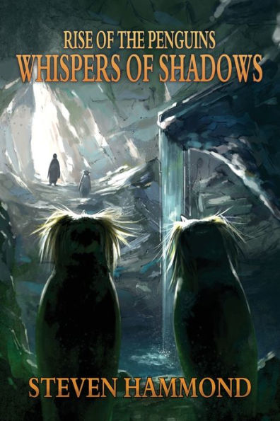 Whispers Of Shadows: The Rise Of The Penguins Saga