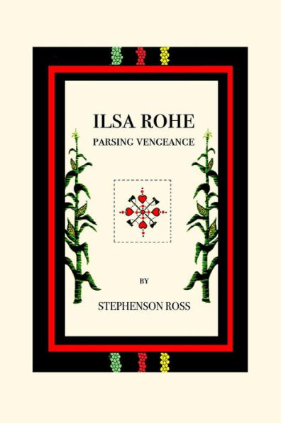 Ilsa Rohe: Parsing Vengeance