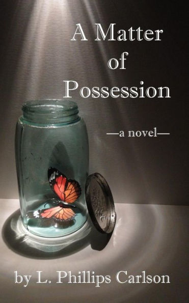 A Matter Of Possession