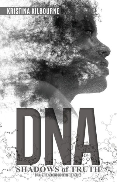 Dna: Shadows Of Truth Series