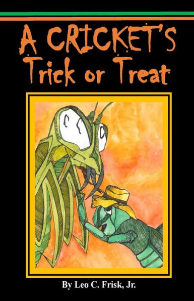 A Cricket'S Trick Or Treat