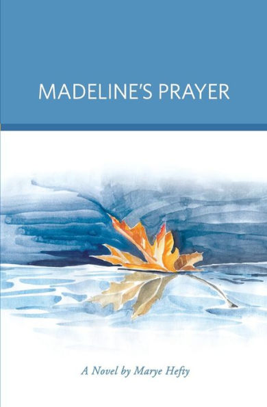 Madeline'S Prayer