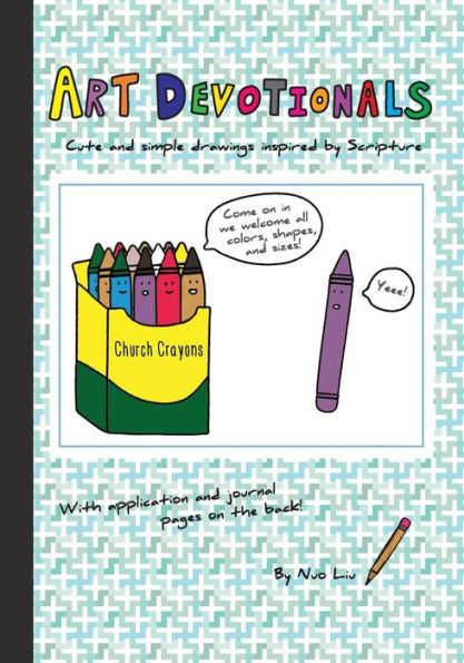 Art Devotionals: Cute And Simple Drawings Inspired By Scripture