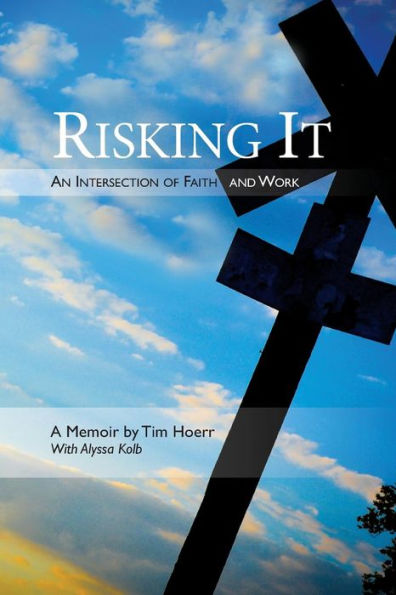 Risking It: An Intersection Of Faith & Work