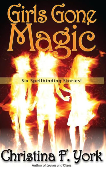 Girls Gone Magic