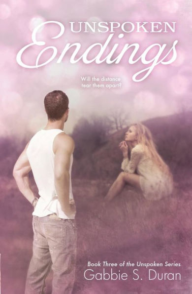 Unspoken Endings (Unspoken Series)