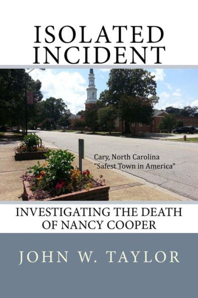 Isolated Incident: Investigating The Death Of Nancy Cooper