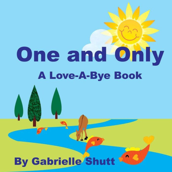 One And Only (Love-A-Byes)