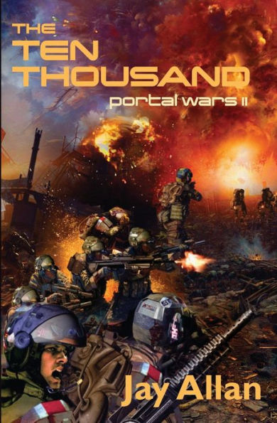 The Ten Thousand: Portal Wars Ii
