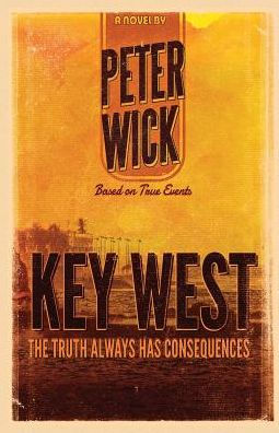 Key West: The Novel