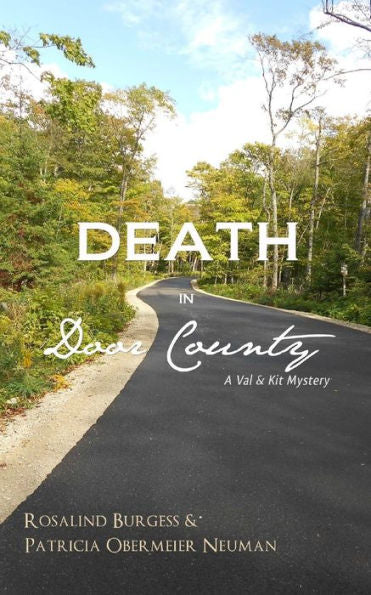 Death In Door County: A Val & Kit Mystery (The Val & Kit Mystery Series)