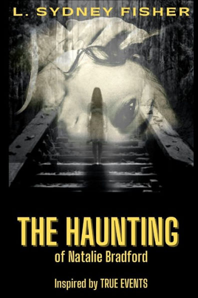 The Haunting Of Natalie Bradford