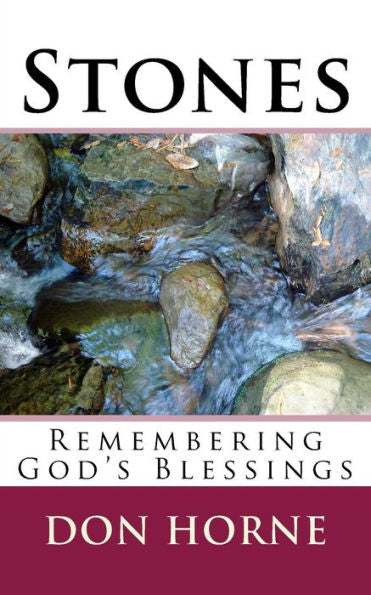Stones: Remembering God'S Blessings