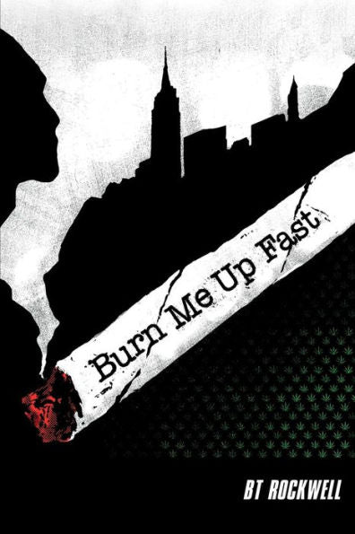 Burn Me Up Fast