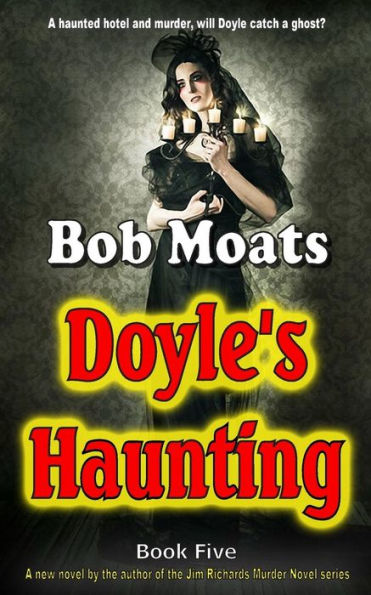 Doyle'S Haunting (Art Doyle, P.I. Series)