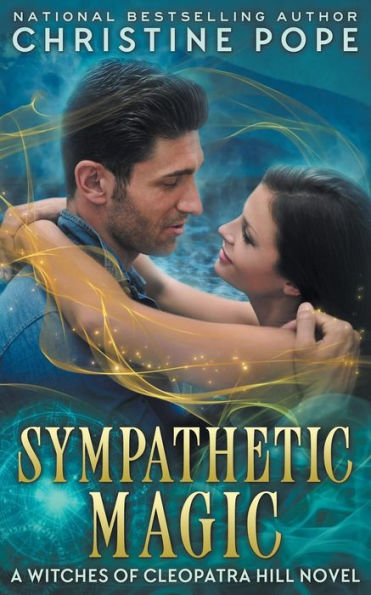 Sympathetic Magic (The Witches Of Cleopatra Hill)