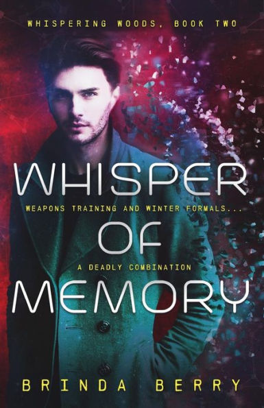 Whisper Of Memory (Whispering Woods)