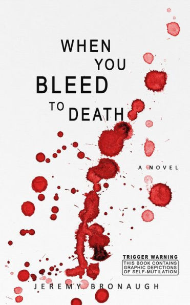 When You Bleed To Death