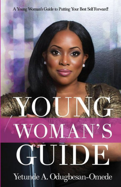 Young Woman'S Guide