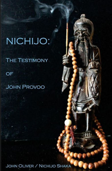 Nichijo: The Testimony Of John Provoo