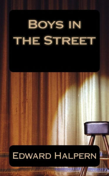 Boys In The Street: None