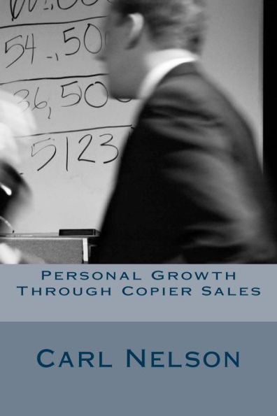 Personal Growth Through Copier Sales