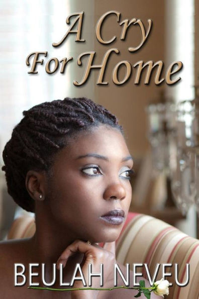 A Cry For Home