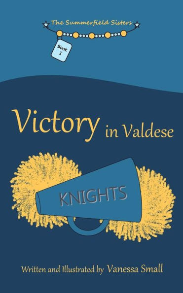 Victory In Valdese (The Summerfield Sisters)
