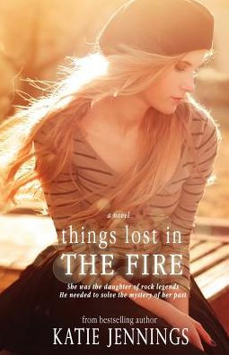 Things Lost In The Fire