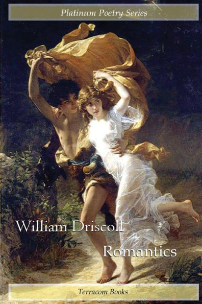 Romantics (Platinum Poetry Series)