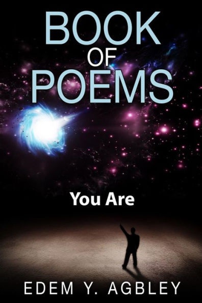 Book Of Poems: You Are (Vol. 1)