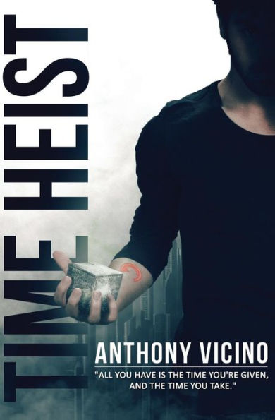 Time Heist (Firstborn Saga)