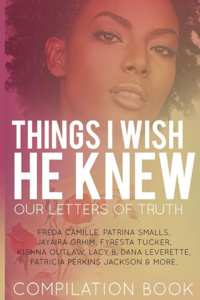 Things I Wish He Knew