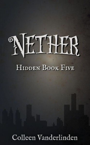 Nether: Hidden Book Five
