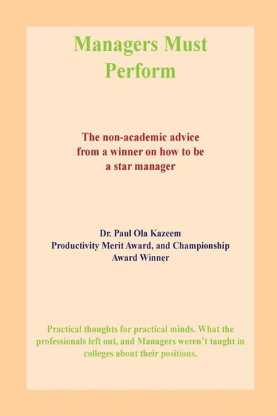 Managers Must Perform