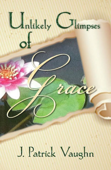 Unlikely Glimpses Of Grace