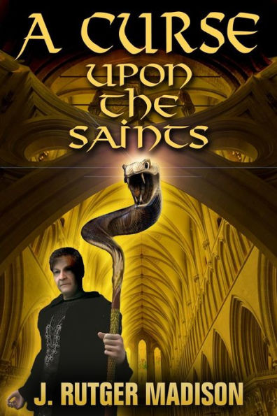 A Curse Upon The Saints (Dogma, Souls, And Chains)