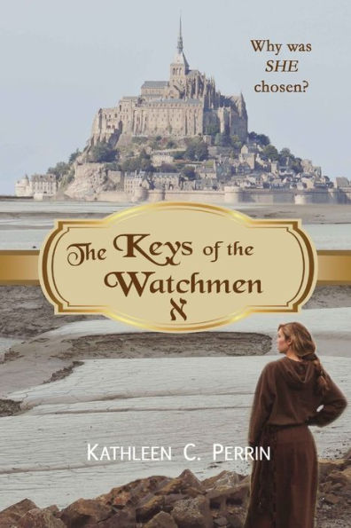 The Keys Of The Watchmen (Watchmen Saga)