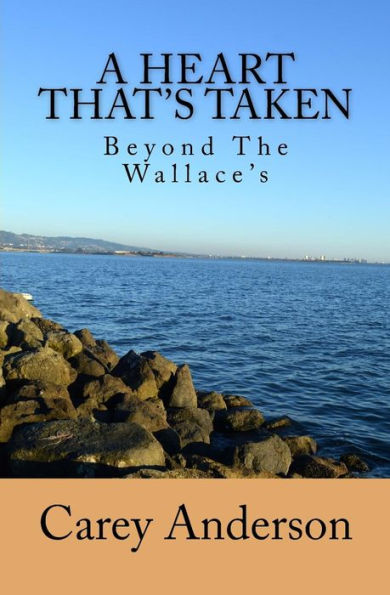 Beyond The Wallace'S: A Heart That'S Taken (Wallace Family Affairs)